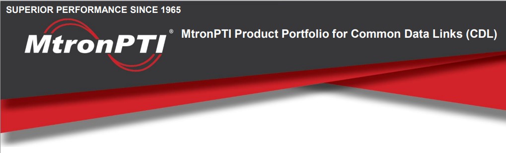 MtronPTI的通用數(shù)據(jù)鏈路產(chǎn)品組合(CDL)